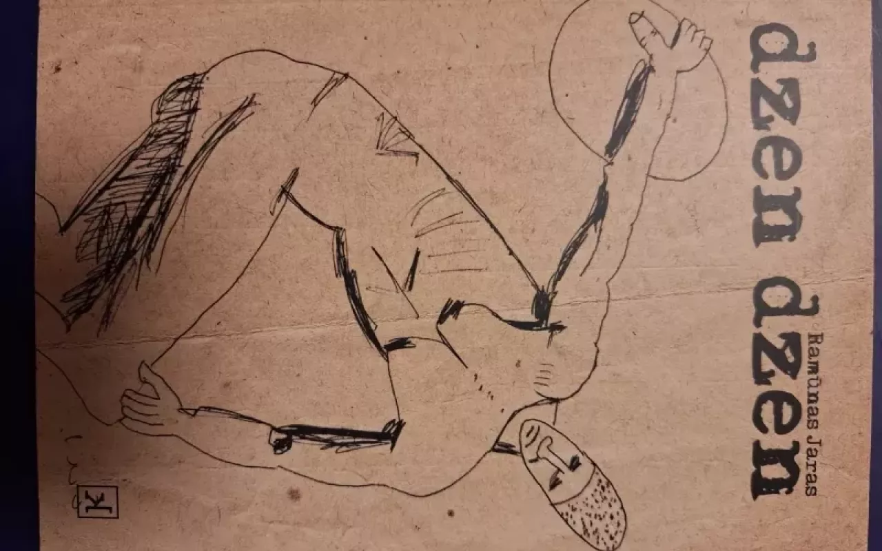 Dzen dzen - Ramūnas Jaras, knyga 3