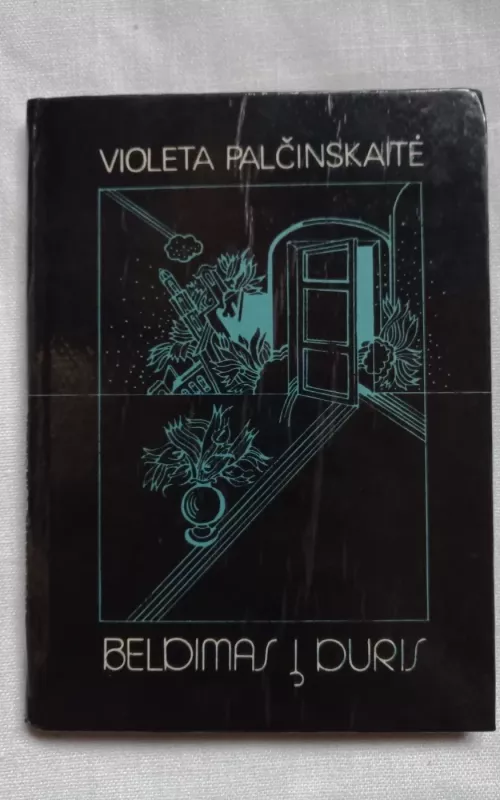 beldimas į duris - Violeta Palčinskaitė, knyga