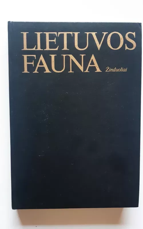 Lietuvos fauna. Žinduoliai - Autorių Kolektyvas, knyga 2