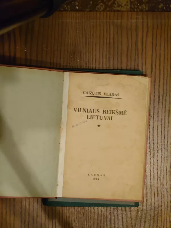 Vilniaus reikšmė Lietuvai - Vladas Gaižutis, knyga 3