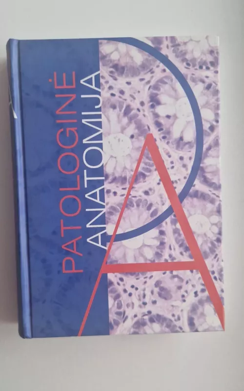 Patologinė anatomija - Dalia Pangonytė, knyga