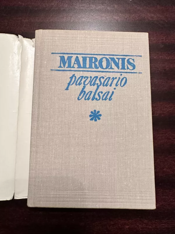 Pavasario balsai -  Maironis, knyga 3