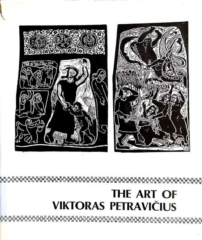 The art of Viktoras Petravičius - Algimantas Kezys, knyga