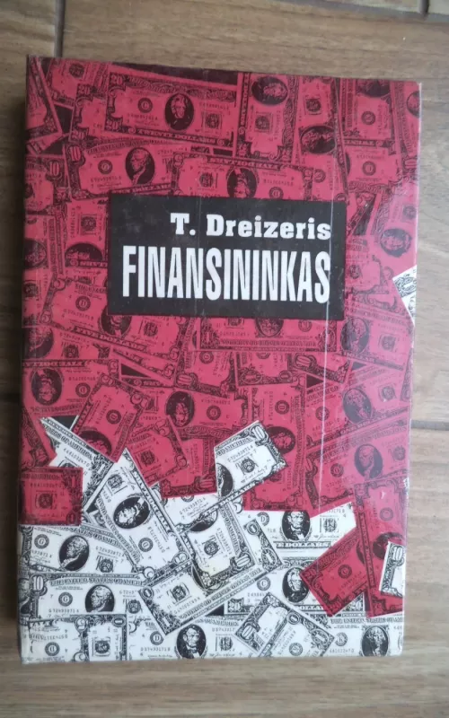 Finansininkas - T. Dreizeris, knyga 2