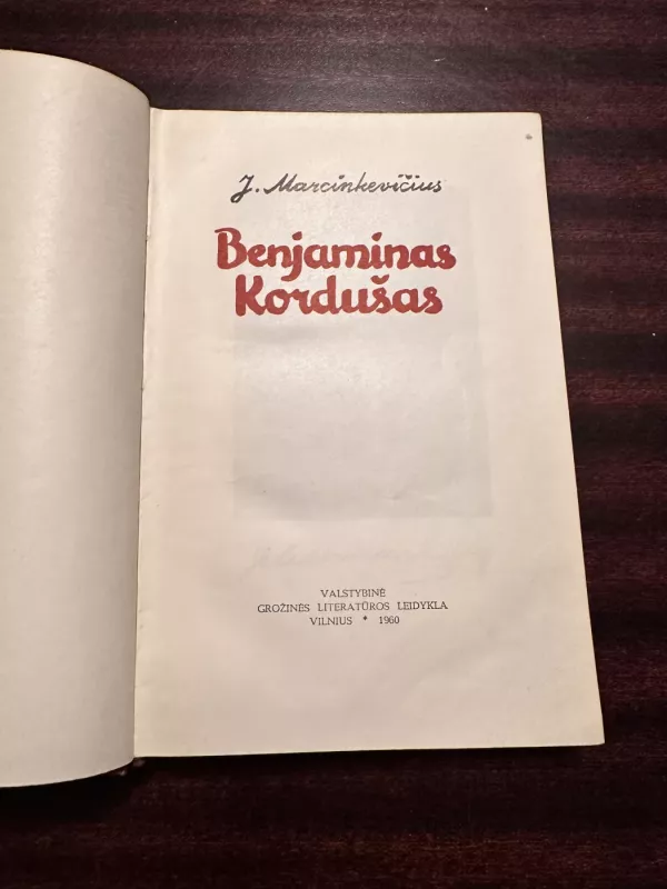 Benjaminas Kordušas - Jonas Marcinkevičius, knyga 3