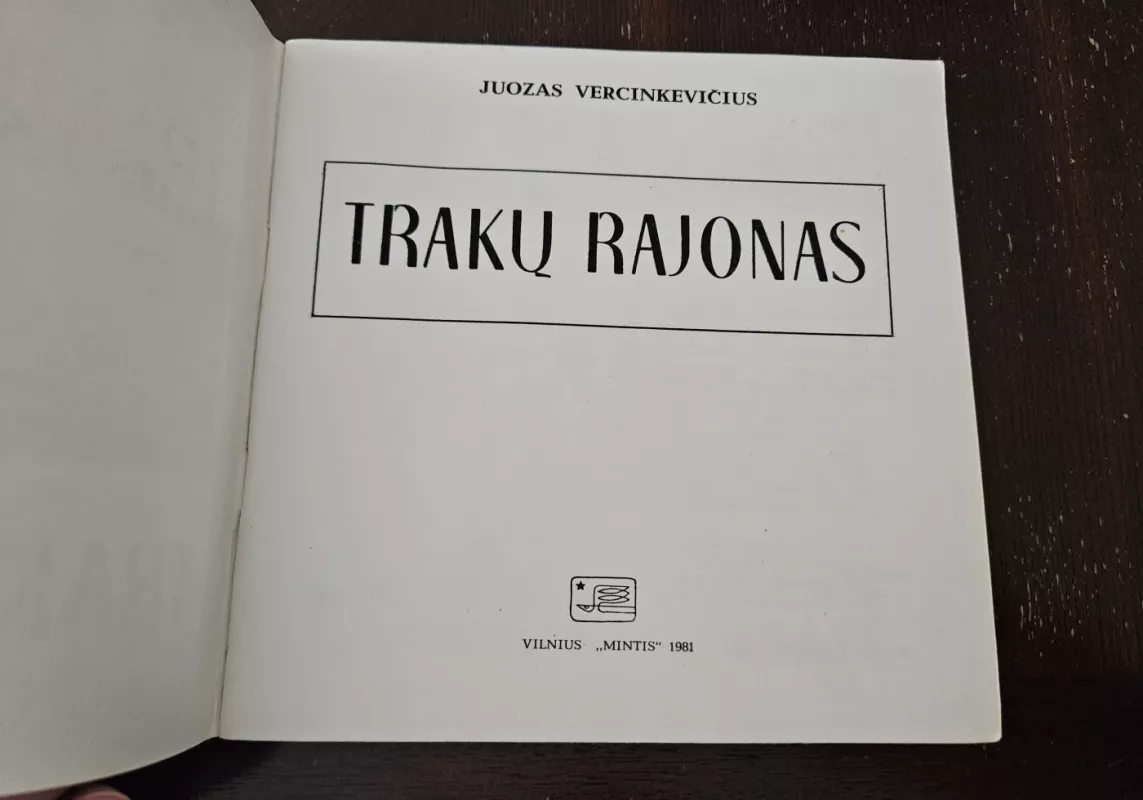 Trakų rajonas - Juozas Vercinkevičius, knyga 3