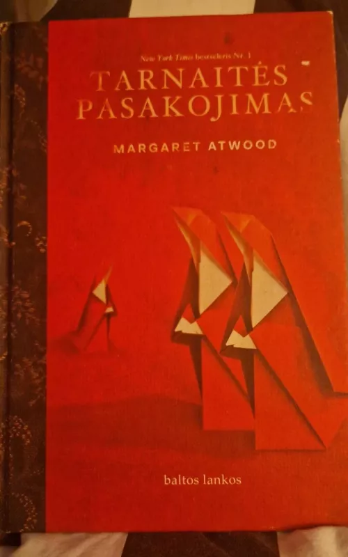 Tarnaitės pasakojimas - Margaret Atwood, knyga 2