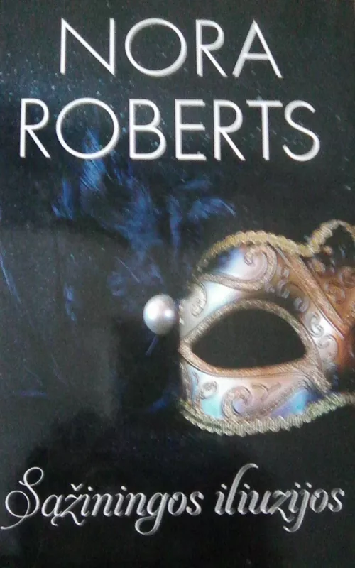 Sąžiningos iliuzijos - Nora Roberts, knyga