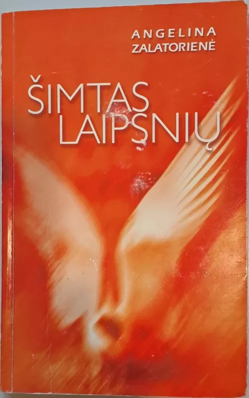 Šimtas laipsnių - Angelina Zalatorienė, knyga