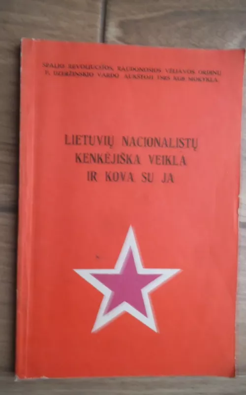 Lietuvių nacionalistų kenkėjiška veikla ir kova su ja - G. K. Vaigauskas, knyga 2