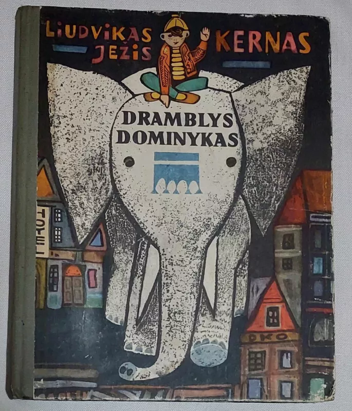 Dramblys Dominykas - L. Ježis, knyga 3