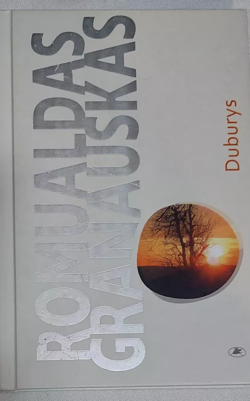 Duburys - Romualdas Granauskas, knyga