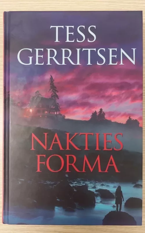 NAKTIES FORMA - Tess Gerritsen, knyga 2