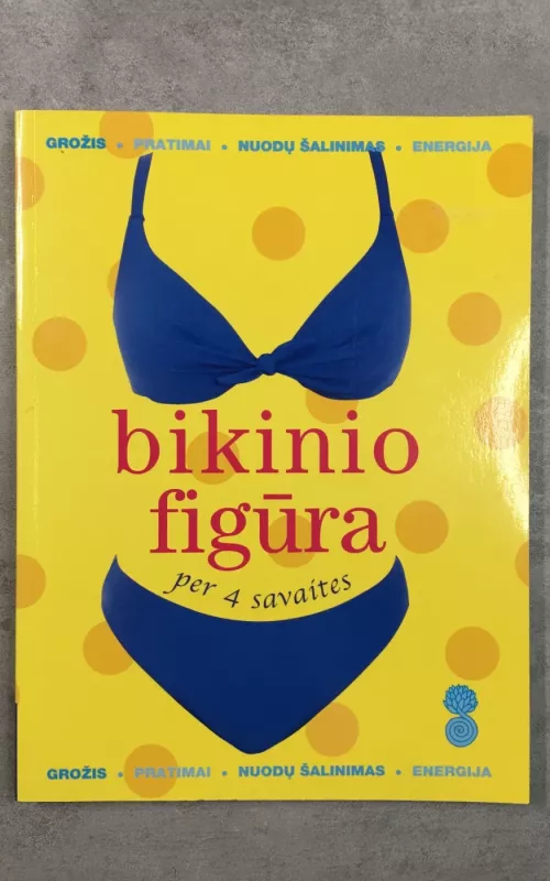 Bikinio figūra per 4 savaites - Jo Lethaby, knyga 2