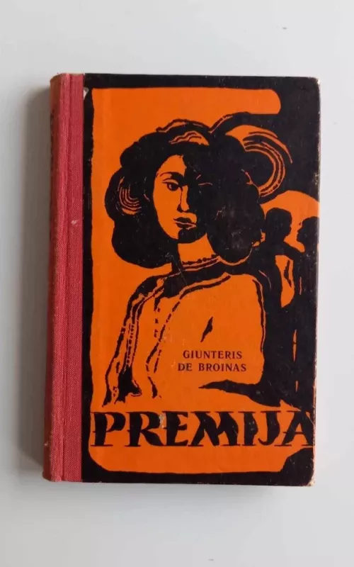 Premija - Giunteris de Broinas, knyga 3