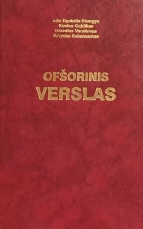 Ofšorinis verslas - Kęstutis Stungys, knyga