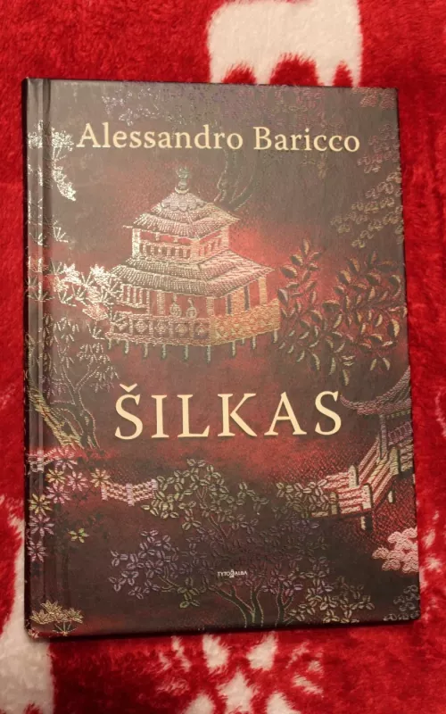 Šilkas - Baricco Alessandro, knyga