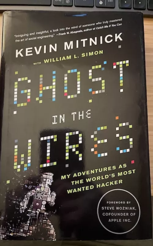 Ghost in the wires - kevin mitnick, knyga