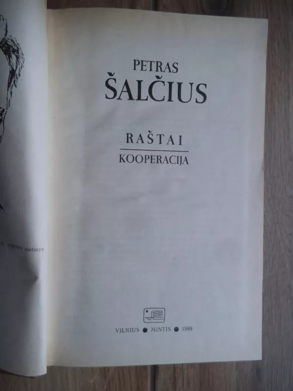 Raštai. Kooperacija - Petras Šalčius, knyga 3