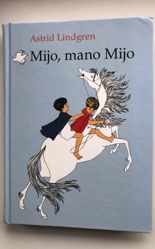 Mijo, mano Mijo - Astrid Lindgren, knyga