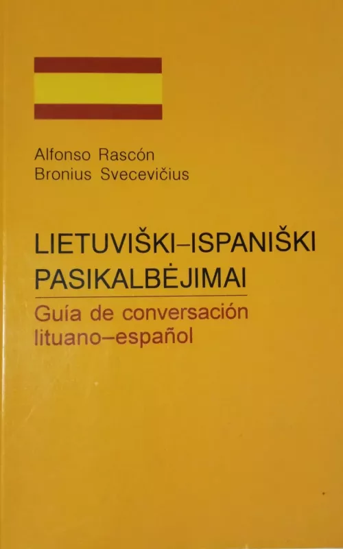 Lietuviški-ispaniški pasikalbėjimai - Alfonso Rascon, knyga 2