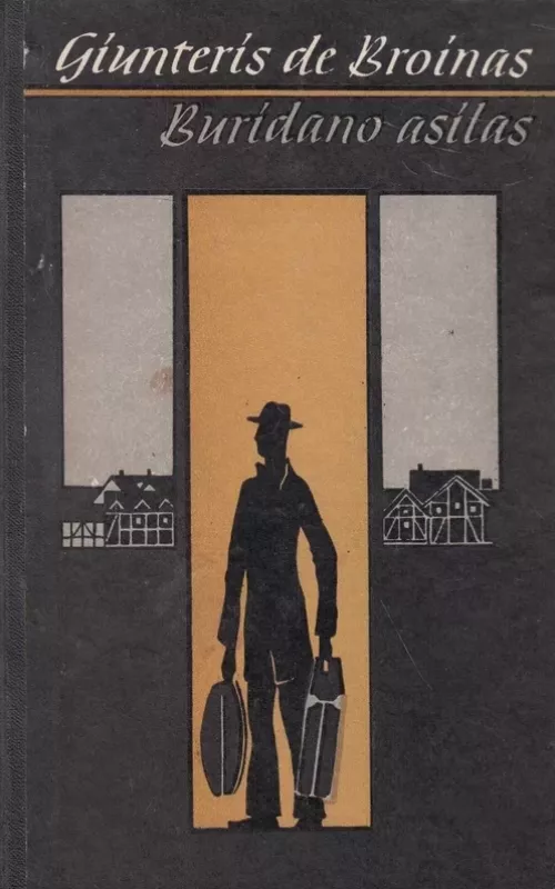 Buridano asilas - Giunteris de Broinas, knyga