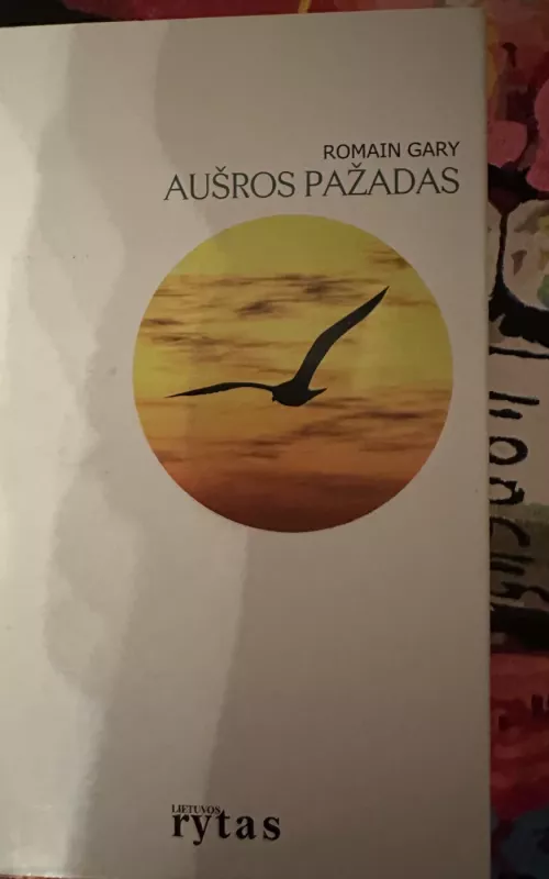 Aušros pažadas - Romain Gary, knyga 2