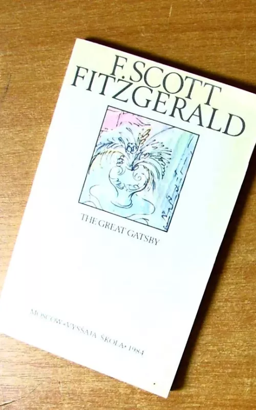 The great Gatsby - Fitzgerald F. Scott, knyga