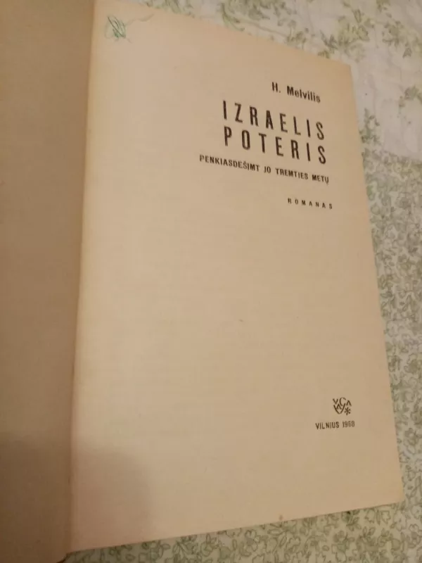 Izraelis poteris - Hermanas Melvilis, knyga 3