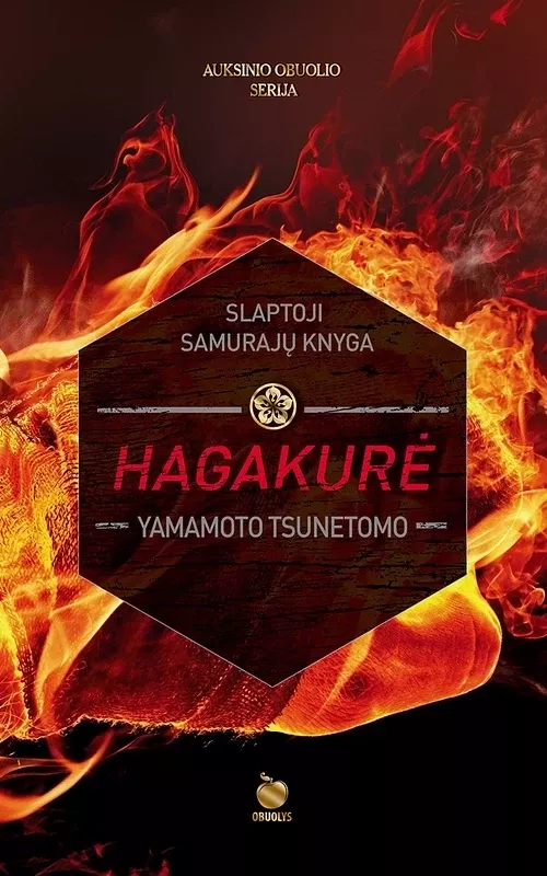 HAGAKURĖ: slaptoji samurajų knyga - Tsunetomo Yamamoto, knyga