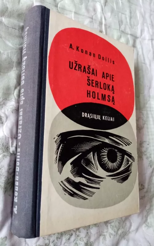 Užrašai apie Šerloką Holmsą - Doilis A. Konan, knyga