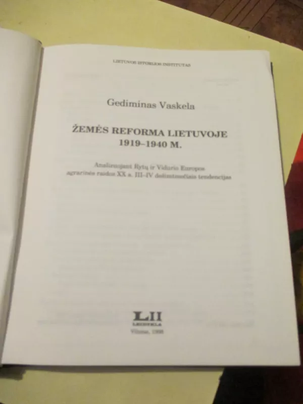 Žemės reforma Lietuvoje 1919-1940 - Gediminas Vaskela, knyga 3