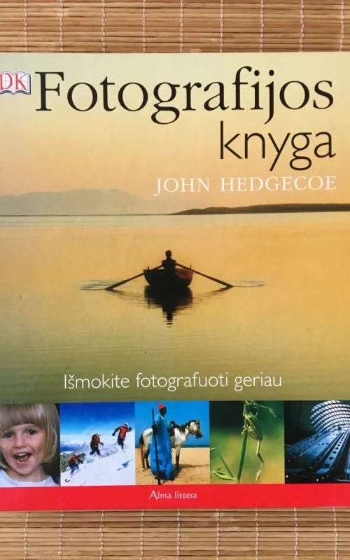 Fotografijos knyga - Joe Hedgecoe, knyga