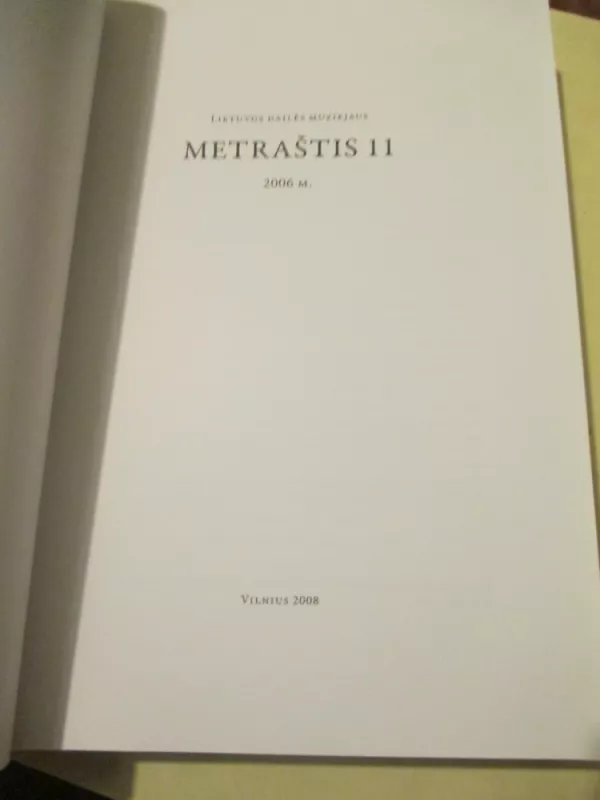 Lietuvos dailes muziejus. Metrastis 11 - Danutė Mukienė, knyga 3