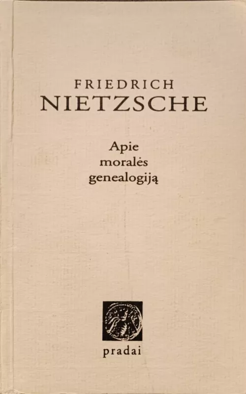 Apie moralės genealogiją - Friedrich Nietzsche, knyga