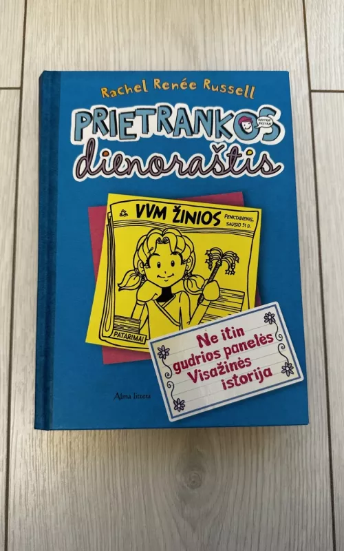 Prietrankos dienoraštis 5 - Rachel Renée Russell, knyga 3