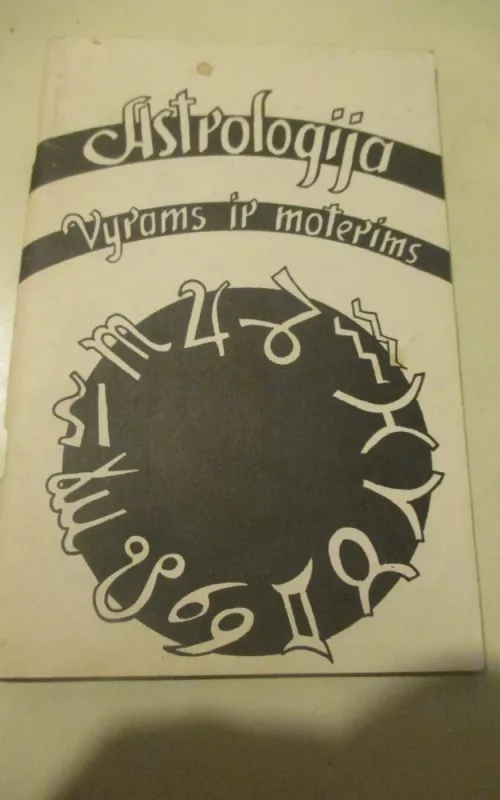 Astrologija vyrams ir moterims - Autorių Kolektyvas, knyga 2