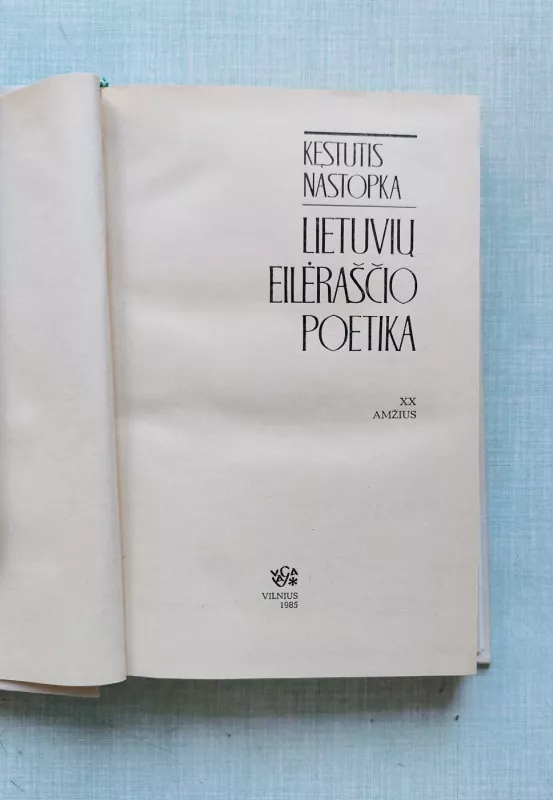 Lietuvių eilėraščio poetika - Kęstutis Nastopka, knyga 5