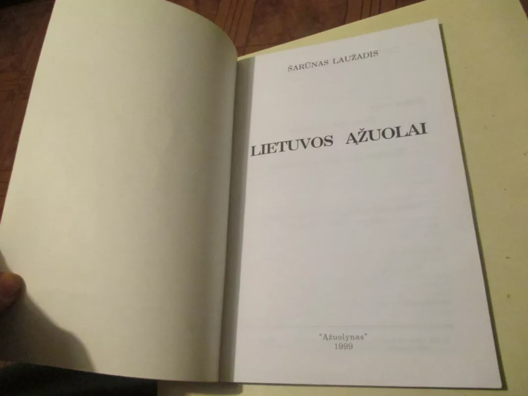 Lietuvos ąžuolai - Šarūnas Laužadis, knyga 3