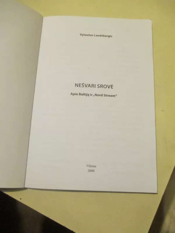 Nešvari srovė - Vytautas Landsbergis, knyga 3