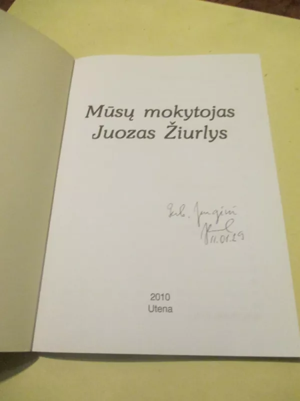 Mūsų mokytojas Juozas Žiurlys - Jonas Rudokas, knyga 3
