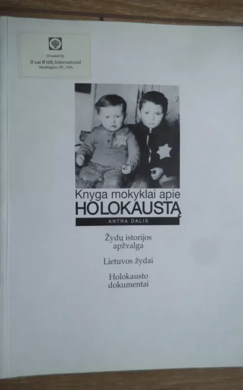 Knyga mokyklai apie Holokaustą II dalis - Solonas Bainfeldas, knyga