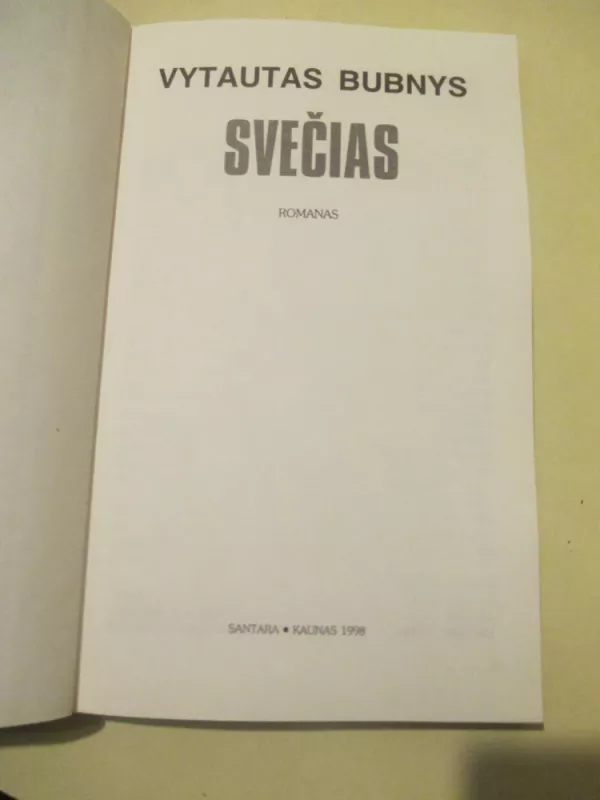 Svečias - Vytautas Bubnys, knyga 3