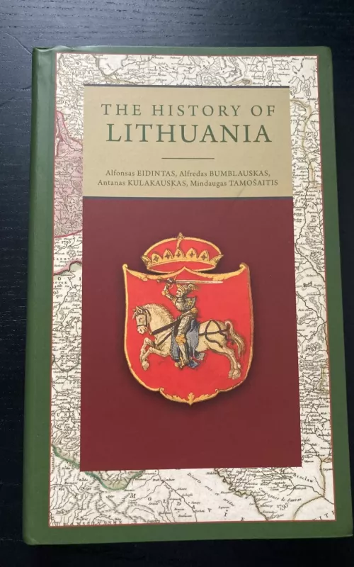 The History of Lithuania - Alfonsas Eidintas, knyga
