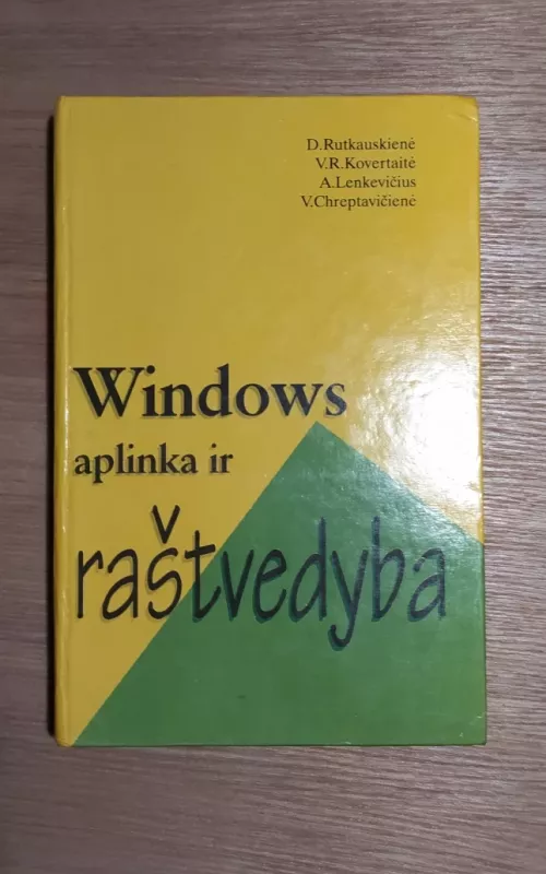 Windows aplinka ir raštvedyba - D. Rutkauskienė, ir kiti , knyga