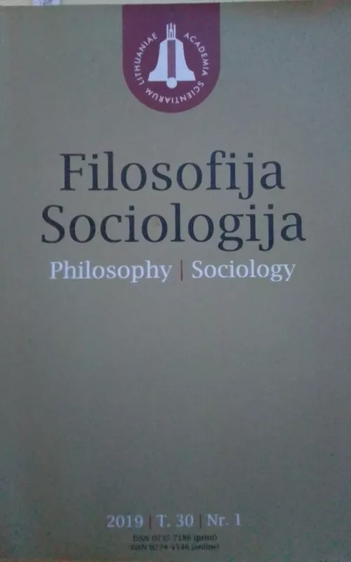 Filosofija Sociologija. Philosophy Sociology 2019 T. 19 Nr. 1 - Autorių Kolektyvas, knyga 2