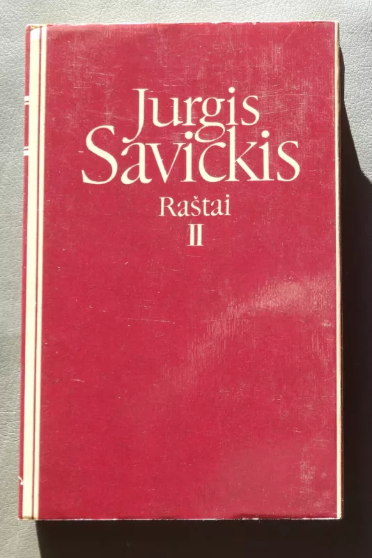 Jurgis Savickis Raštai (I ir II tomai) - Jurgis Savickis, knyga 3