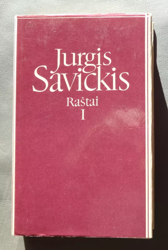 Jurgis Savickis Raštai (I ir II tomai) - Jurgis Savickis, knyga 4