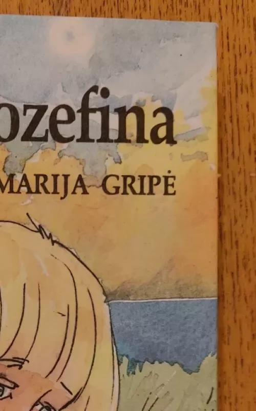 Hugas ir Jozefina - Marija Gripė, knyga 3