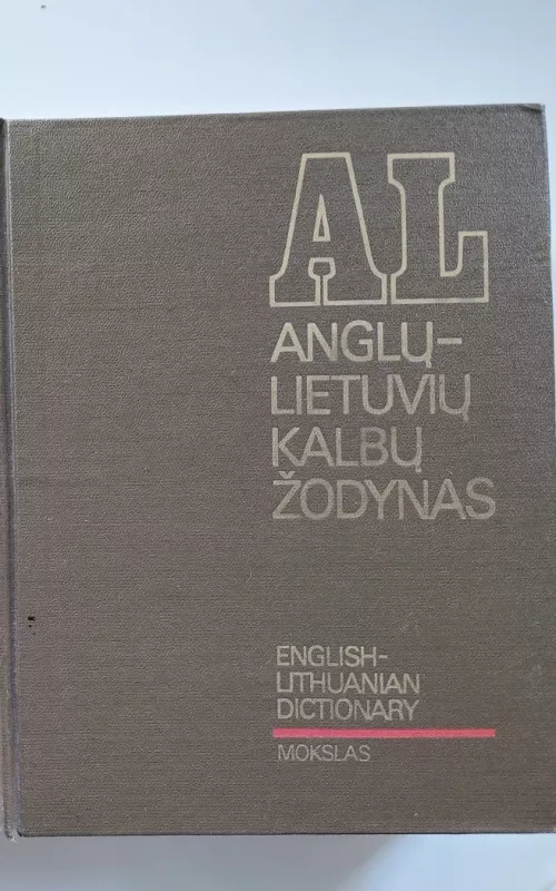 Anglų-lietuvių kalbų žodynas - A. Laučka, B.  Piersakas, E.  Stasiulevičiūtė, knyga 2